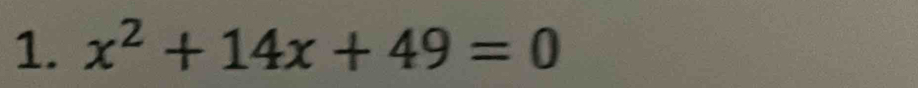 x^2+14x+49=0