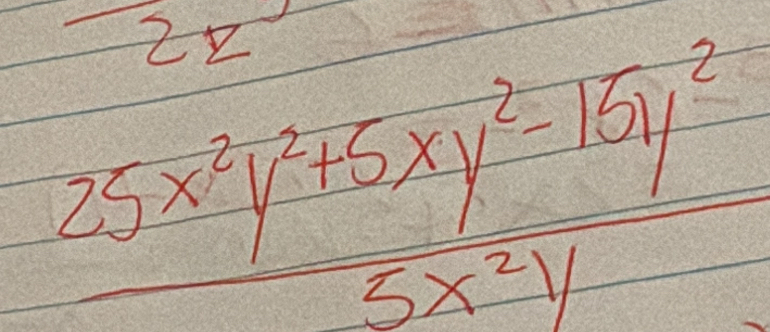  (25x^2y^2+5xy^2=16y^2)/5x^2y 