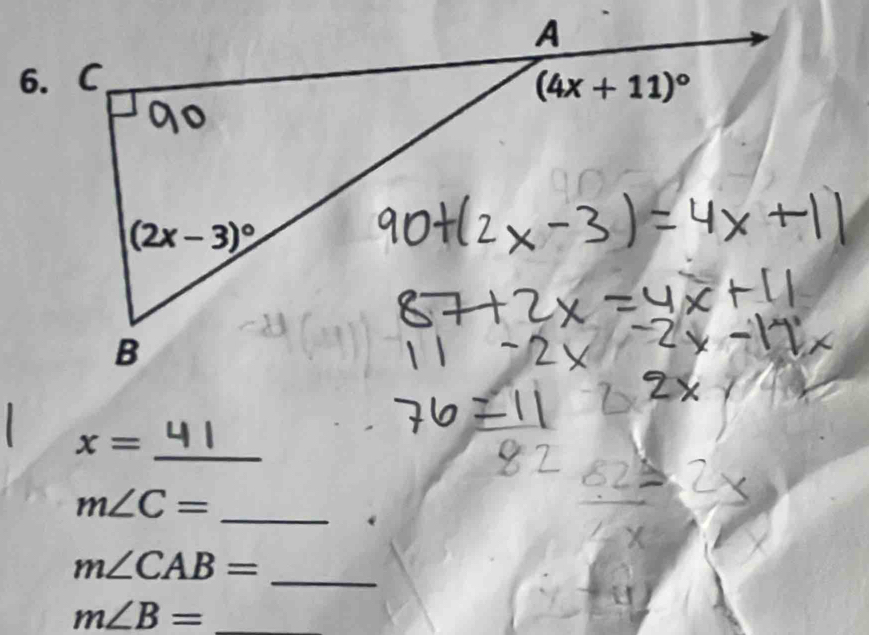 x= 4 1
m∠ C= _
_ m∠ CAB=
m∠ B= _