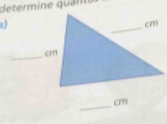 determine qu ane 
_
cm