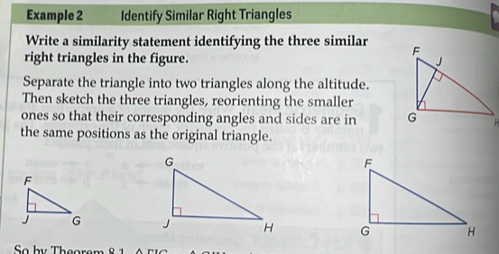 تم الحل:Example 2 Identify Similar Right Triangles Write a similarity ...
