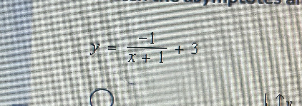 y= (-1)/x+1 +3
12