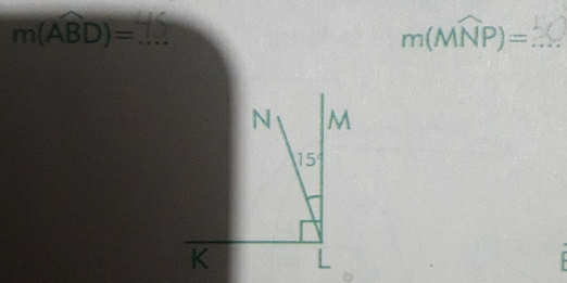 m(widehat ABD)= _
_ m(widehat MNP)=