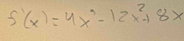 f'(x)=4x^9-12x^2+8x