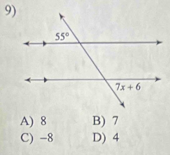 A) 8 B) 7
C) -8 D) 4