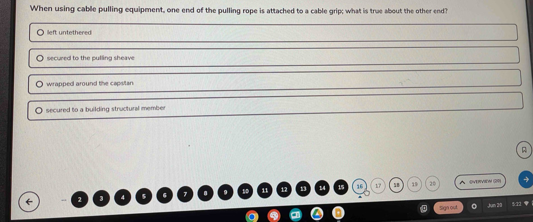 Solved: When using cable pulling equipment, one end of the pulling rope ...