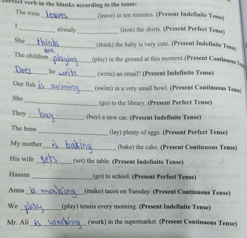 Solved: correct verb in the blanks according to the tense: The train ...