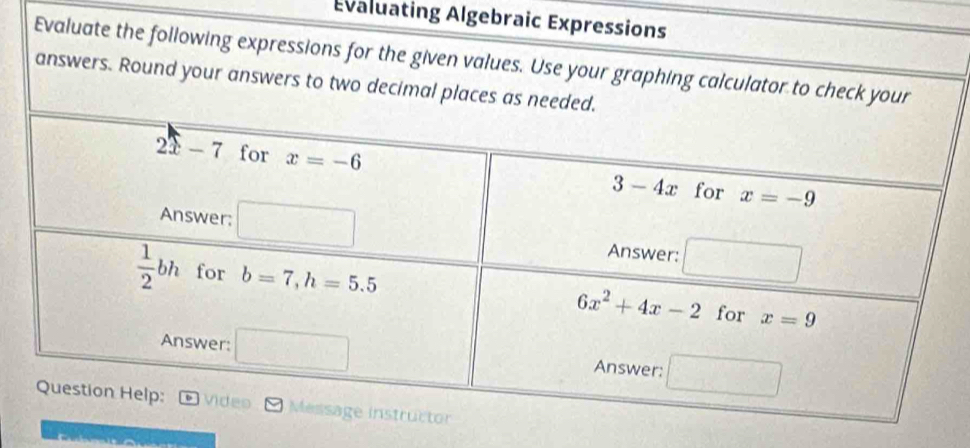 Evaluating Algebraic E