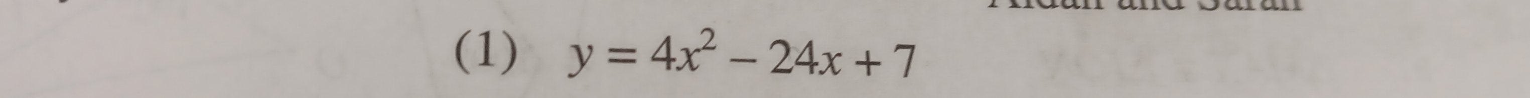 (1) y=4x^2-24x+7