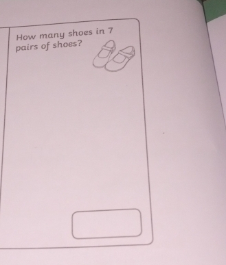 Solved: pairs of shoes? How many shoes in 7 [Math] display picture 1