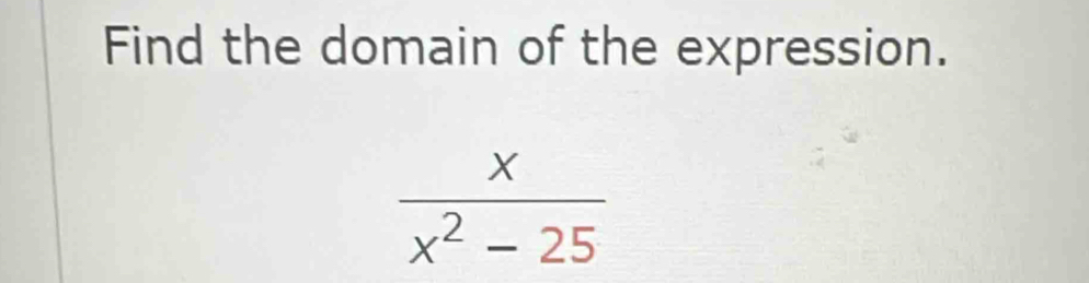 Find the domain of the expression.