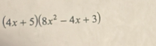 (4x+5)(8x^2-4x+3)