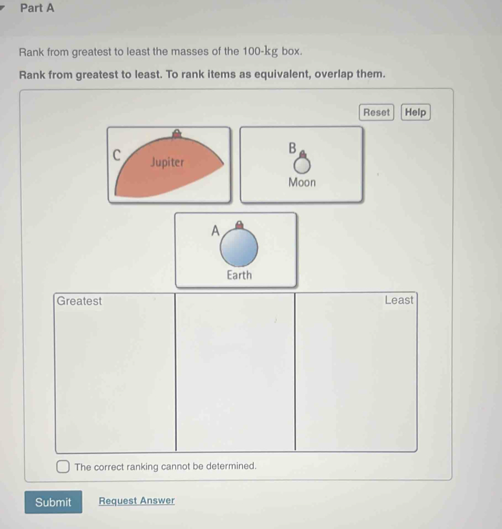 Solved: Rank from greatest to least the masses of the 100-kg box. Rank ...
