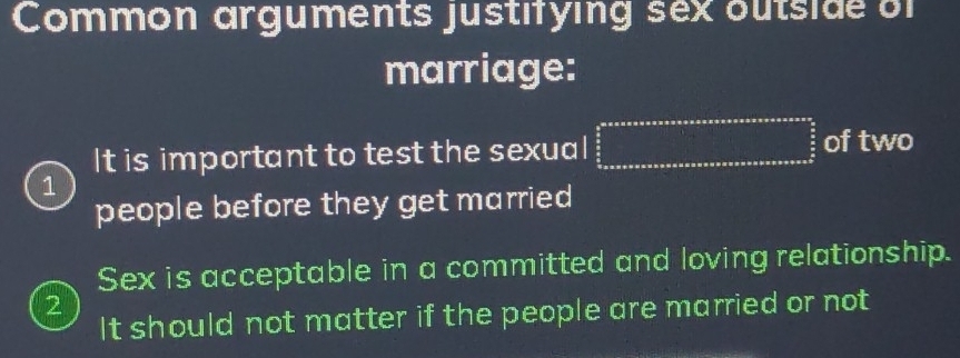 Common arguments justifying sex outside of
marriage:
It is important to test the sexual :_ frac 32x* a+a+a+a+a+a+a+a+a+a+a+a+a+a+a+a+a+a+x+a=frac a+∈tlimits _x 5/2 _ 5/2  of two
1
people before they get married
Sex is acceptable in a committed and loving relationship.
2
It should not matter if the people are married or not