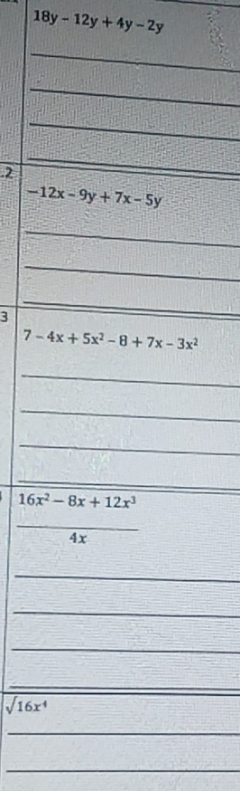 18y-12y+4y-2y
_
2
3
sqrt(16x^4)
_