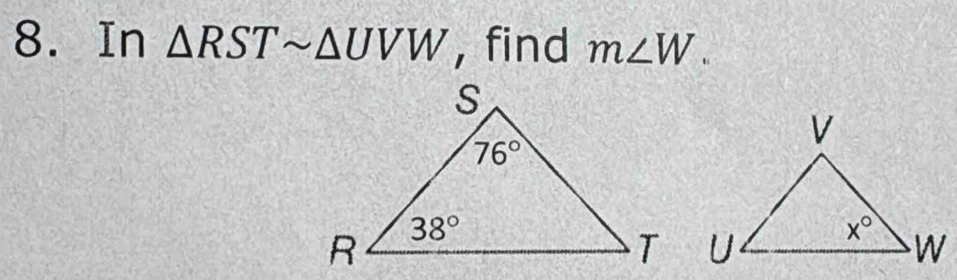 In △ RSTsim △ UVW , find m∠ W.