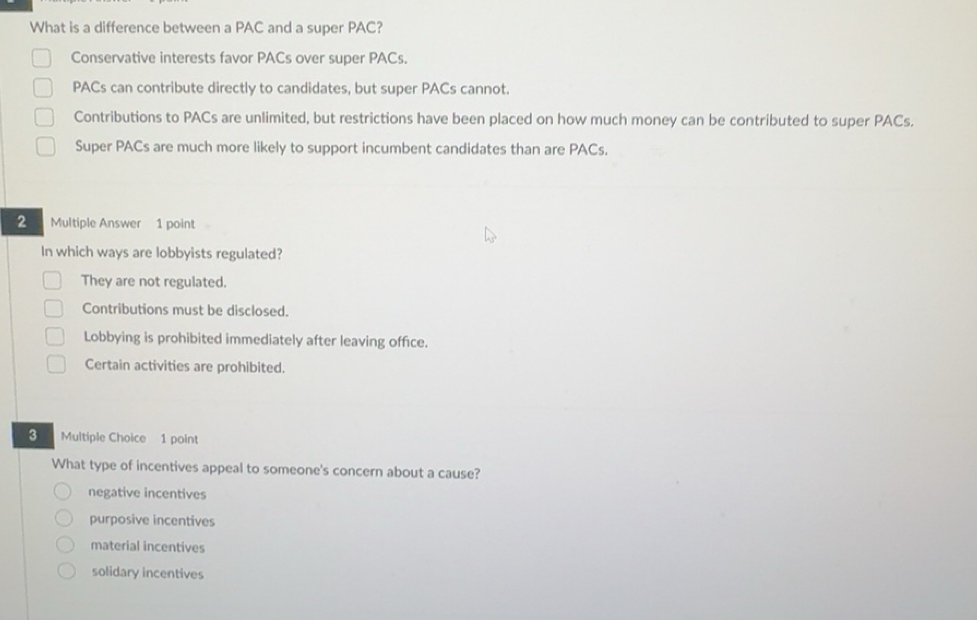 Solved: What is a difference between a PAC and a super PAC ...