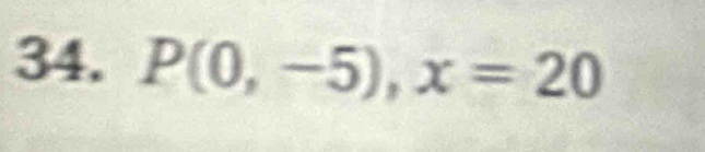 P(0,-5), x=20