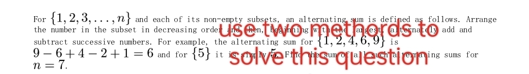 Solved: For 1,2,3,...,n and each of its non-empty subsets, an ...