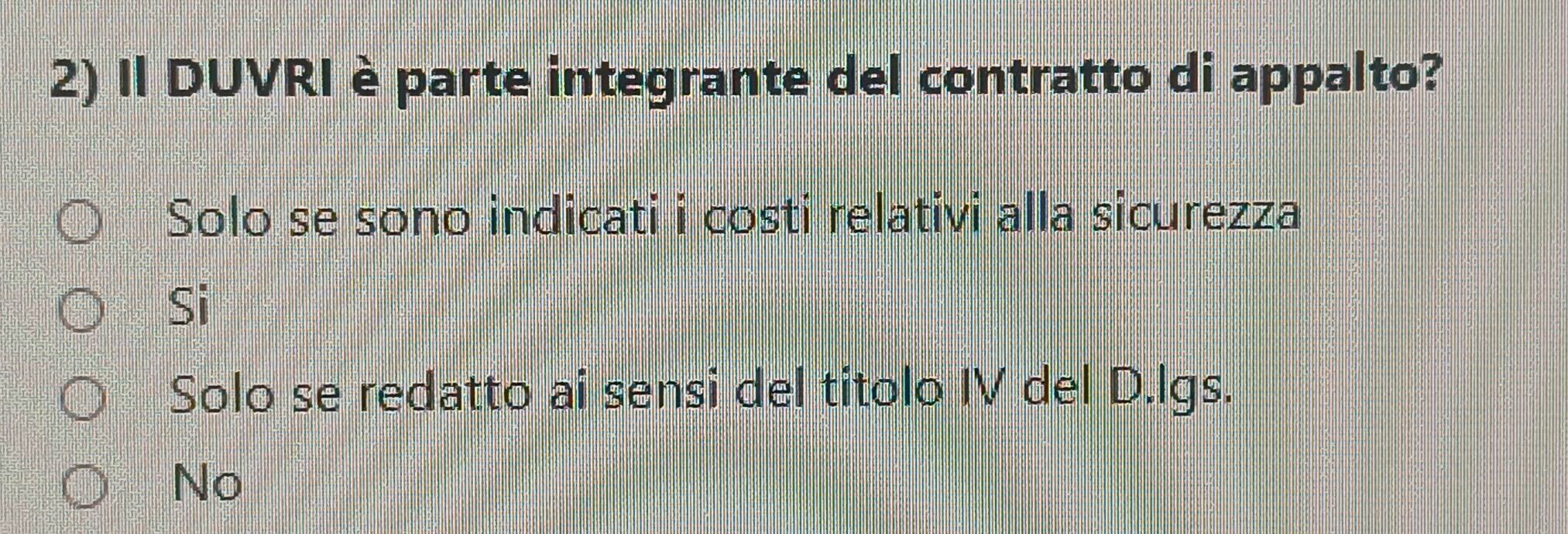 Risolto:Il DUVRI è parte integrante del contratto di appalto? Solo se ...