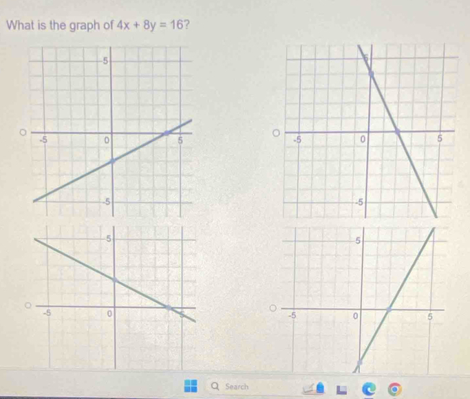 What is the graph of 4x+8y=16 ? 

Q Search