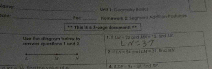 Name:
_Unit 1: Geamerry Basics
Daté: _Per: _ Homework 2: Segment Addition Postulate
This is a 2-page document! "*
a PT=2A fnd the volue of r