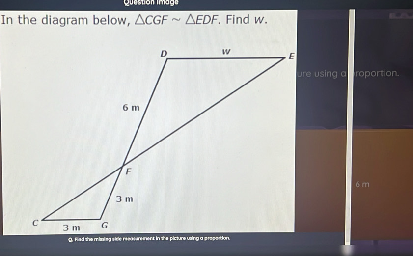 Solved: Question Image In the diagram below, CGFsim EDF. Find w. ure ...