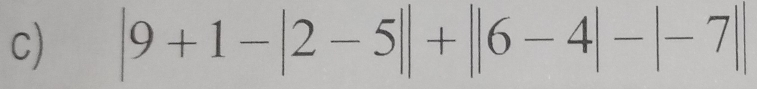 |9+1-|2-5||+||6-4|-|-7||