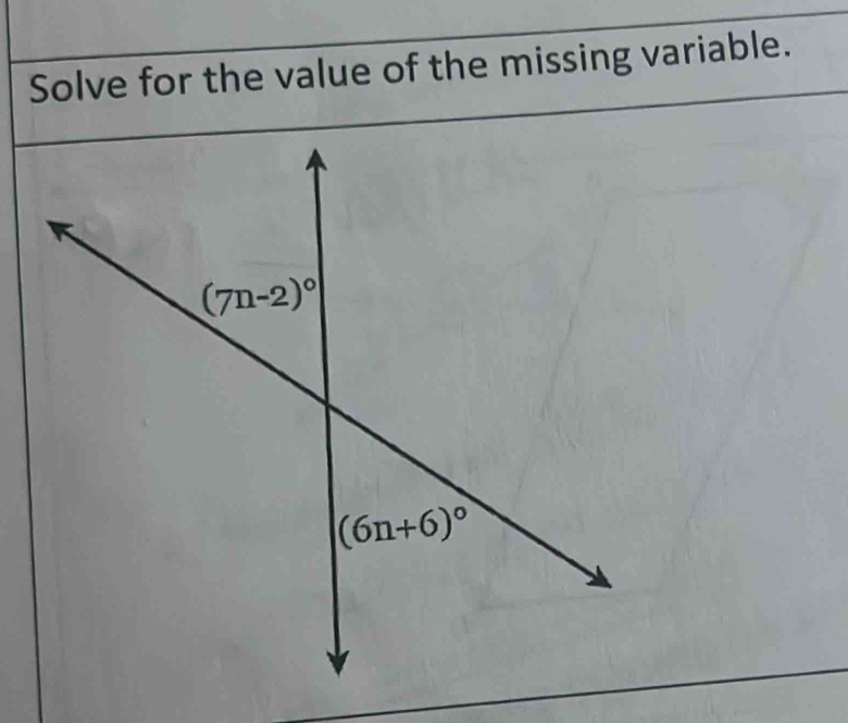 Solve for the value of the missing variable.