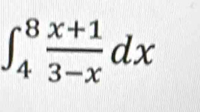 ∈t _4^(8frac x+1)3-xdx