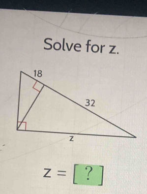 Solve for z.
Z= ^circ  ? (□)°