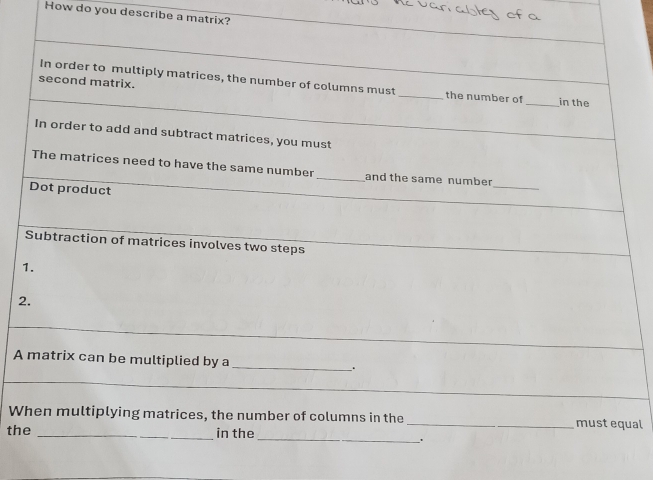 How do you describe a matrix? 
2 
A 
Wual 
th