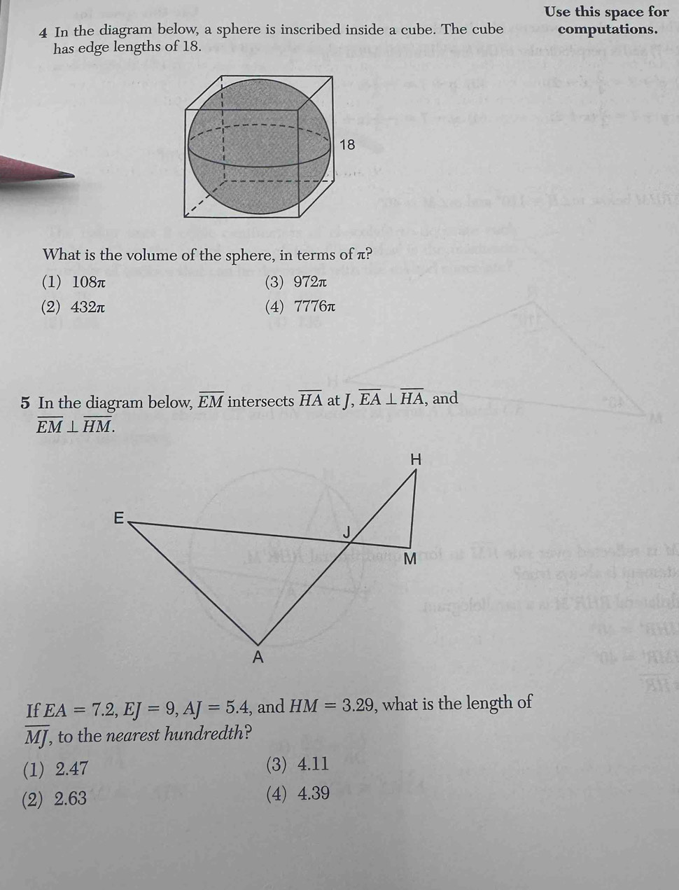 Solved: Use this space for 4 In the diagram below, a sphere is ...