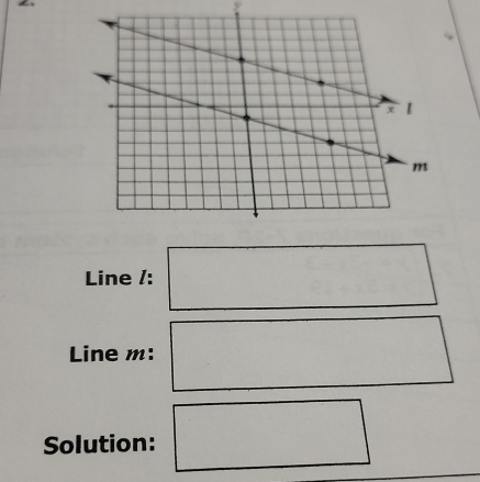 Line /: 
Line m : 
Solution: