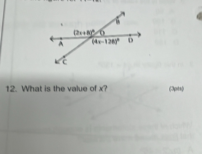 What is the value of x? (3pts)