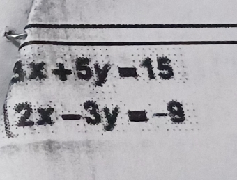 beginarrayl 5x+5y=15 2x-3y=-9endarray.