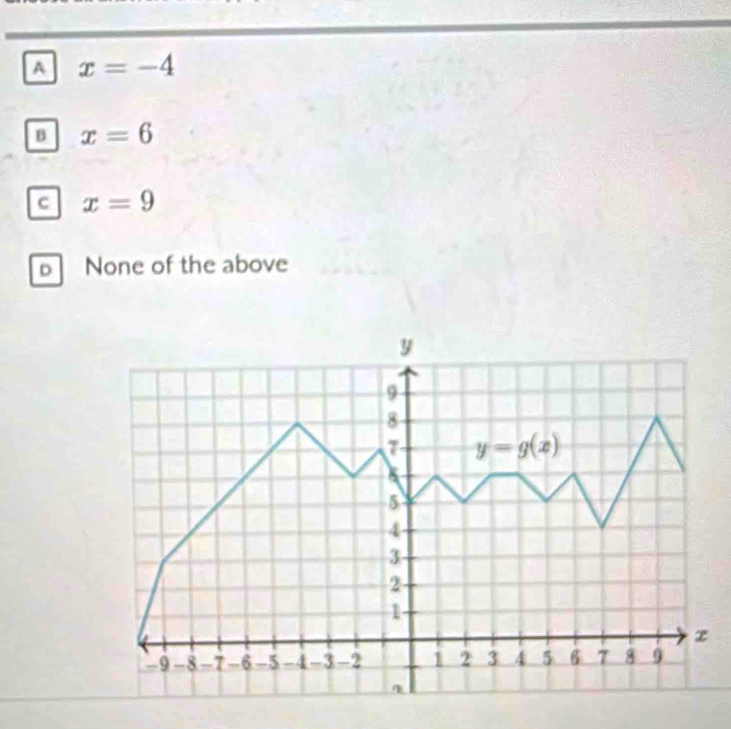 A x=-4
B x=6
c x=9
D None of the above