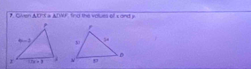 Given △ UPS a △ DNF find the volues of x and y