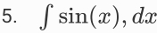 ∈t sin (x),dx