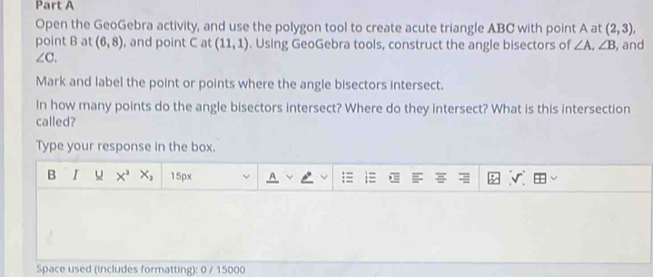 Solved: Open the GeoGebra activity, and use the polygon tool to create ...