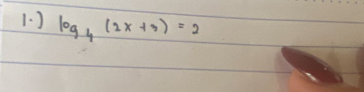 ) log _4(2x+3)=2