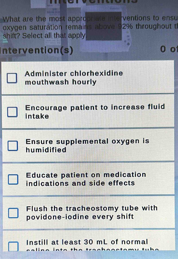 Solved: What are the most appropriate interventions to ensu oxygen ...