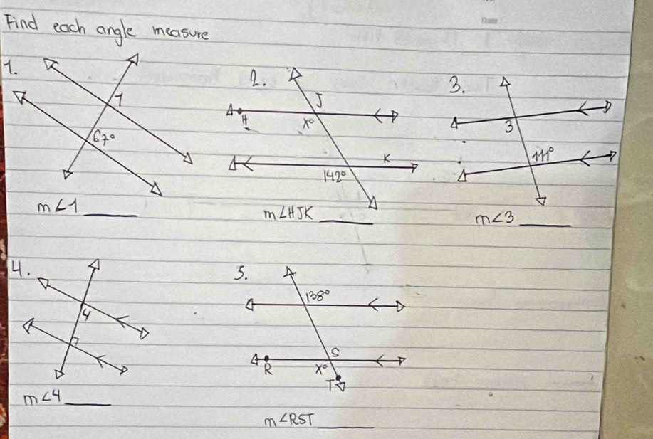 Find each angle measure
_ m∠ 1
_ m∠ 3
m∠ 4 _
m∠ RST
_