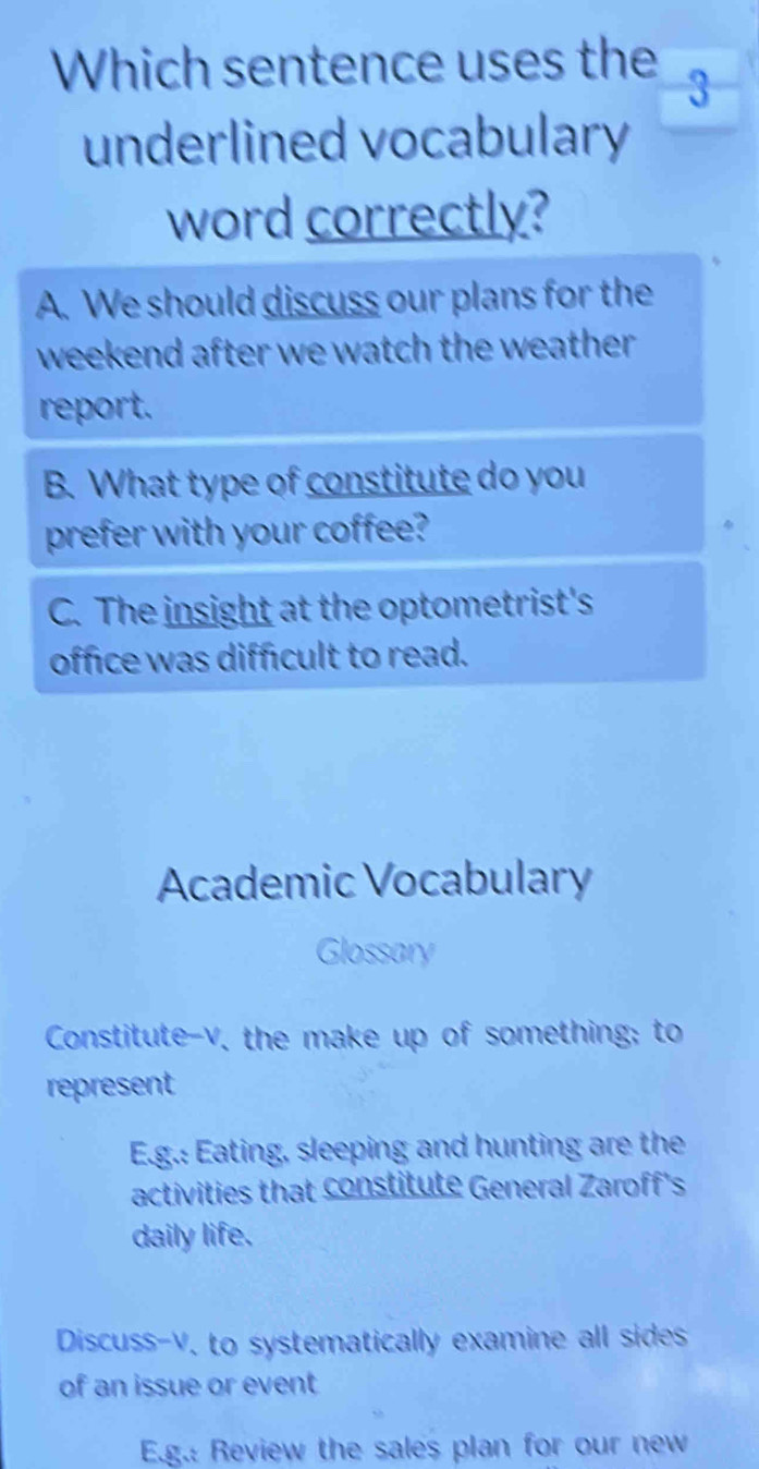 Solved: Which sentence uses the 3 underlined vocabulary word correctly ...