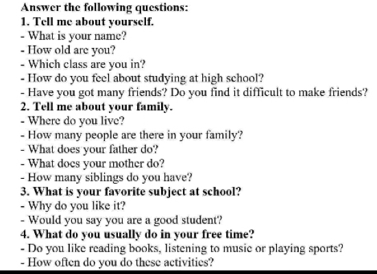 Giải quyết:Answer the following questions: 1. Tell me about yourself ...