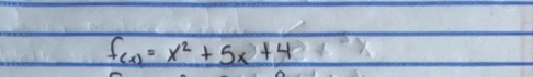 f_(x)=x^2+5x+4