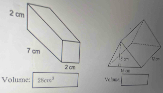 Volume: 28cm^3 Volume: □