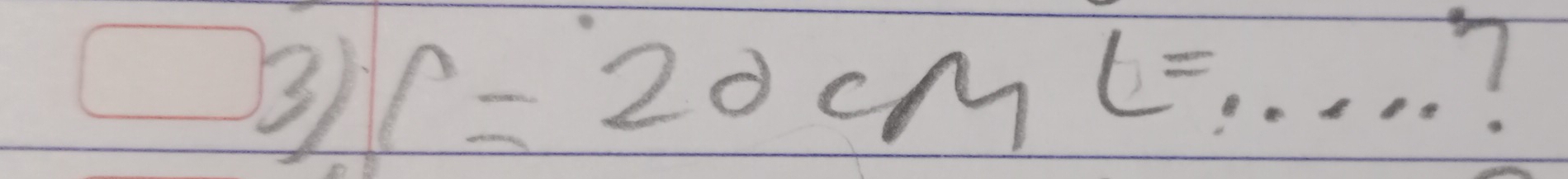 r=20cml= _ . 
7