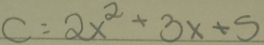 C=2x^2+3x+5