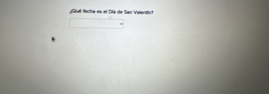 ¿Qué fecha es el Día de San Valentín?